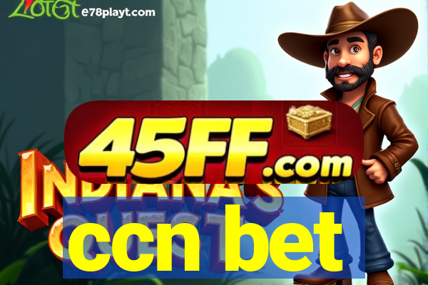 ccn bet
